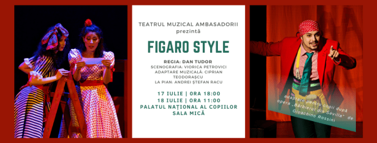 FIGARO STYLE, adaptare pentru copii după opera Bărbierul din Sevilla de Gioachino Rossini