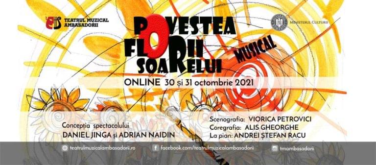 „Povestea Florii-Soarelui” poate fi vizionată online, în zilele de 30 și 31 octombrie